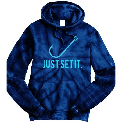 Fun Just Set It Fishing Hook For Outdoor Fans BLU Tie Dye Hoodie