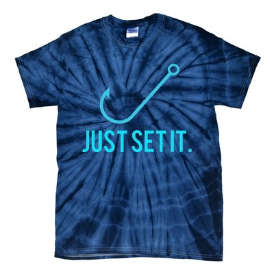 Fun Just Set It Fishing Hook For Outdoor Fans BLU Tie-Dye T-Shirt