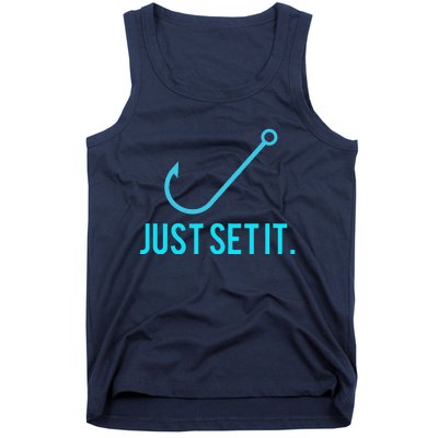 Fun Just Set It Fishing Hook For Outdoor Fans BLU Tank Top