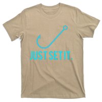 Fun Just Set It Fishing Hook For Outdoor Fans BLU T-Shirt