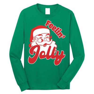 Feelin Jolly Santa Claus Christmas Holiday Long Sleeve Shirt