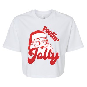 Feelin Jolly Santa Claus Christmas Holiday Bella+Canvas Jersey Crop Tee