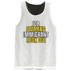 Funny Job Stealing Immigrant Look Out Trump Debate Activist Mesh Reversible Basketball Jersey Tank