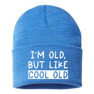 Funny Jokes Sarcastic IM Old But Like Cool Old Cute Gift Sustainable Knit Beanie