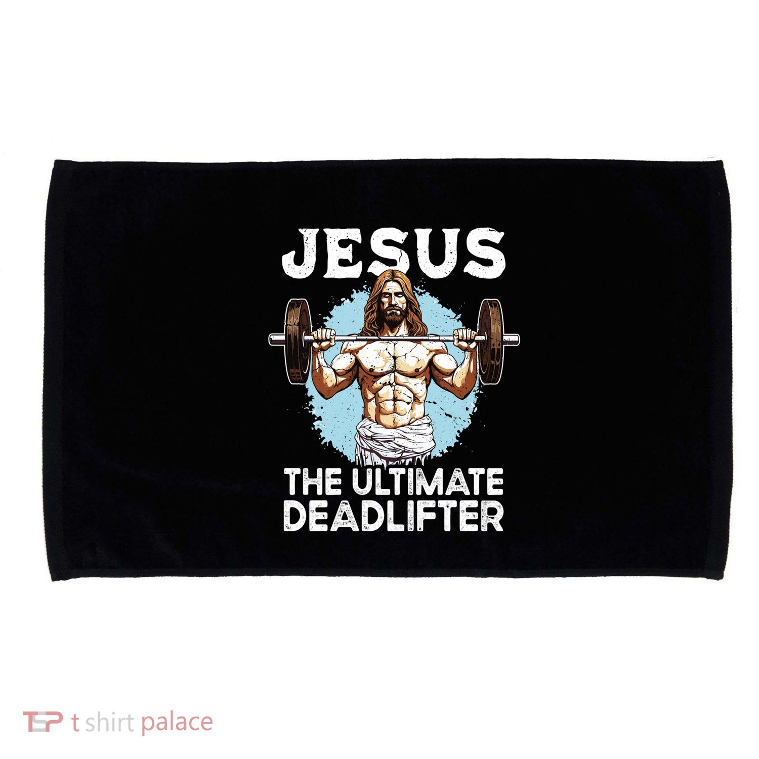 Funny Jesus The Ultimate Deadlifter Funny Christian Gym Meaningful Gift Microfiber Hand Towel