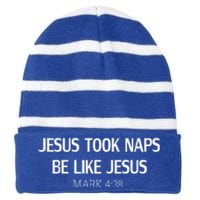 Funny Jesus Took Naps Be Like Jesus Mark 438 Striped Beanie with Solid Band