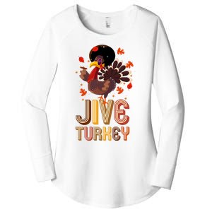 Funny Jive Turkey Thanksgiving Holiday Festive Turkey Women's Perfect Tri Tunic Long Sleeve Shirt