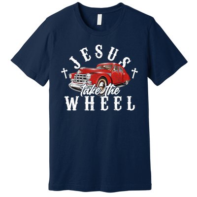 Funny Jesus Take The Wheel Classic Hot Rod Car Premium T-Shirt