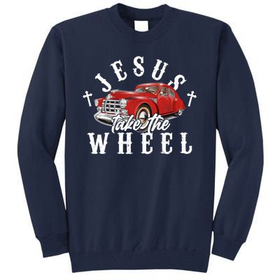 Funny Jesus Take The Wheel Classic Hot Rod Car Tall Sweatshirt