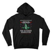 Funny Jesus The Ultimate Deadlifter Ugly Christmas Sweater Sweatshirt Hoodie