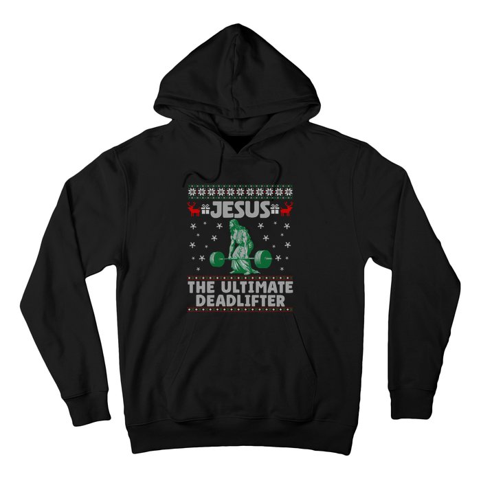 Funny Jesus The Ultimate Deadlifter Ugly Christmas Sweater Sweatshirt Hoodie