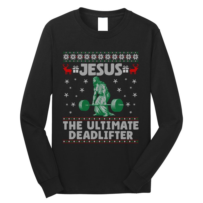 Funny Jesus The Ultimate Deadlifter Ugly Christmas Sweater Sweatshirt Long Sleeve Shirt