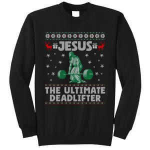 Funny Jesus The Ultimate Deadlifter Ugly Christmas Sweater Sweatshirt Sweatshirt