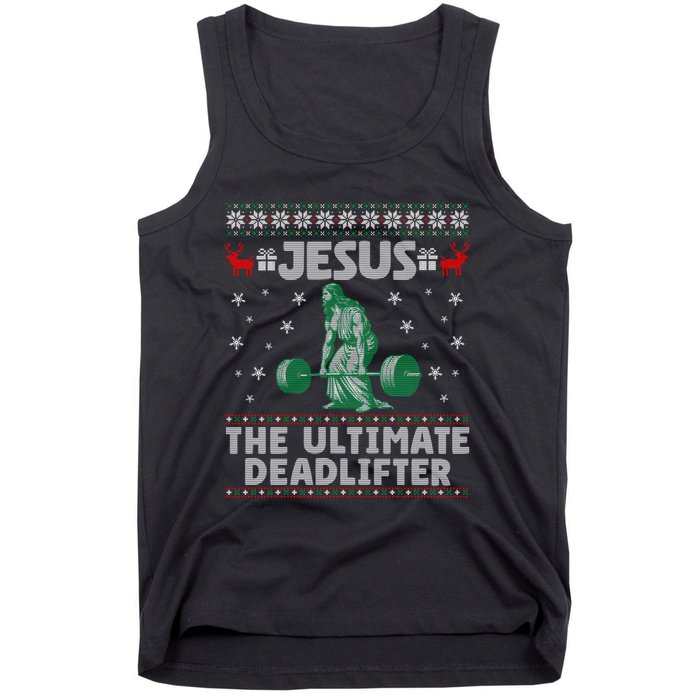 Funny Jesus The Ultimate Deadlifter Ugly Christmas Sweater Sweatshirt Tank Top