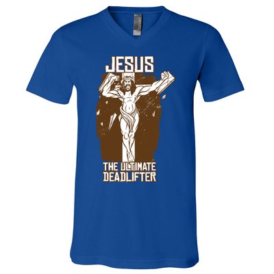 Funny Jesus The Ultimate Deadlifter Deadlift Afterlife Meaningful Gift V-Neck T-Shirt