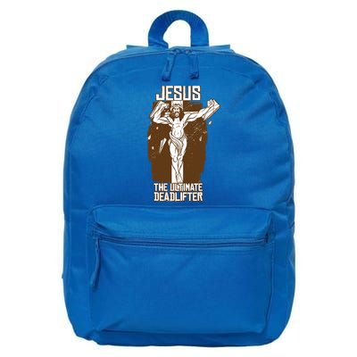 Funny Jesus The Ultimate Deadlifter Deadlift Afterlife Meaningful Gift 16 in Basic Backpack