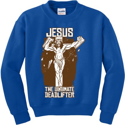 Funny Jesus The Ultimate Deadlifter Deadlift Afterlife Meaningful Gift Kids Sweatshirt