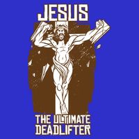 Funny Jesus The Ultimate Deadlifter Deadlift Afterlife Meaningful Gift Zip Tote Bag