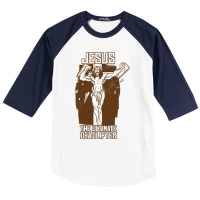 Funny Jesus The Ultimate Deadlifter Deadlift Afterlife Meaningful Gift Baseball Sleeve Shirt