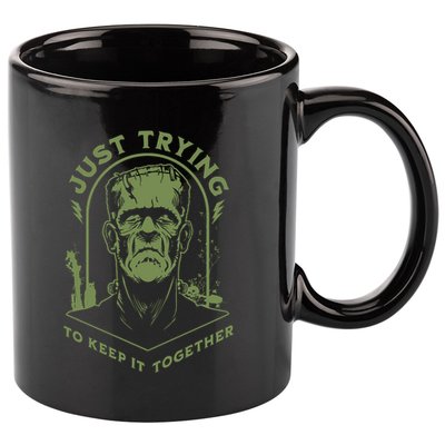 Frankenste!in Just Trying To Keep It Together Halloween 11oz C Handle Ceramic Mug