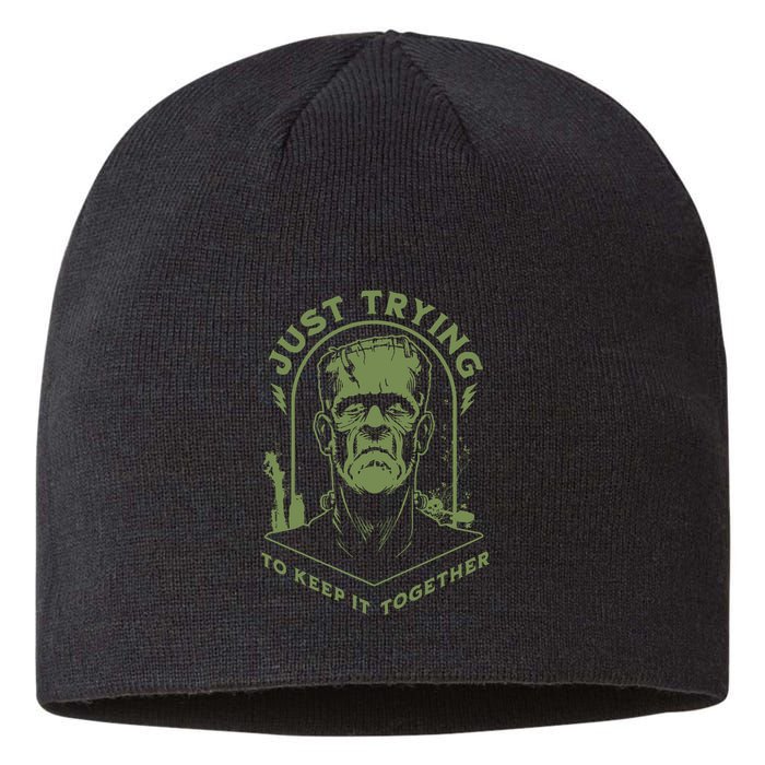 Frankenste!in Just Trying To Keep It Together Halloween Sustainable Beanie