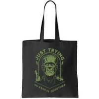 Frankenste!in Just Trying To Keep It Together Halloween Bag