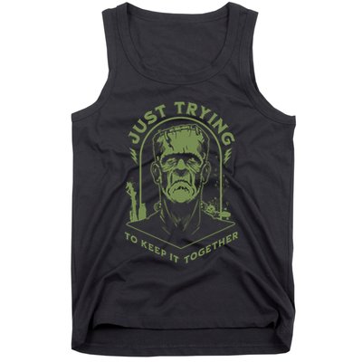 Frankenste!in Just Trying To Keep It Together Halloween Tank Top