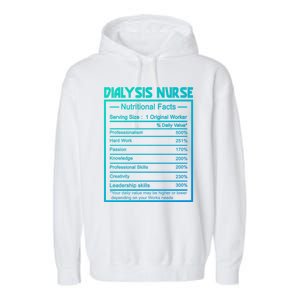 Funny Job Title Worker Nutrition Facts Dialysis Nurse Gift Garment-Dyed Fleece Hoodie