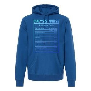 Funny Job Title Worker Nutrition Facts Dialysis Nurse Gift Premium Hoodie