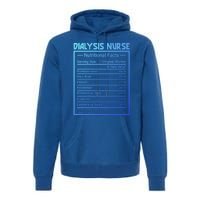 Funny Job Title Worker Nutrition Facts Dialysis Nurse Gift Premium Hoodie