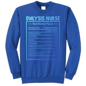 Funny Job Title Worker Nutrition Facts Dialysis Nurse Gift Tall Sweatshirt