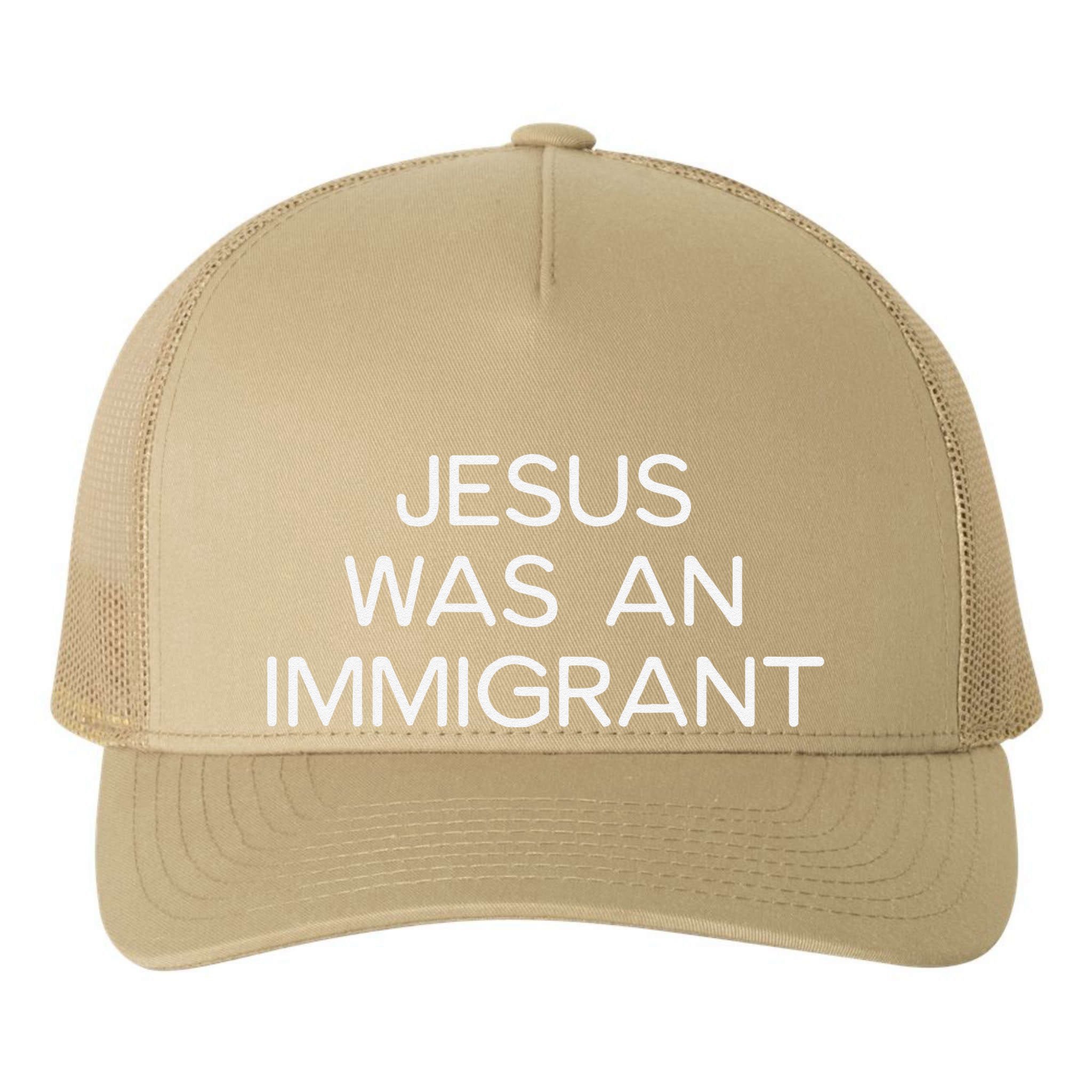 Funny Jesus Was An Immigrant Faith Jesus Christian Yupoong Adult 5-Panel Trucker Hat