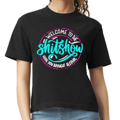 Funny Joke Welcome To The Shit Show Hope You Brought Alcohol Comfort Colors Boxy T-Shirt