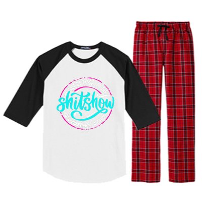 Funny Joke Welcome To The Shit Show Hope You Brought Alcohol Raglan Sleeve Pajama Set