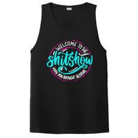 Funny Joke Welcome To The Shit Show Hope You Brought Alcohol PosiCharge Competitor Tank