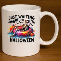 Funny Just Waiting For Halloween Skeleton Spooky Vibe Summer 11oz C Handle Ceramic Mug