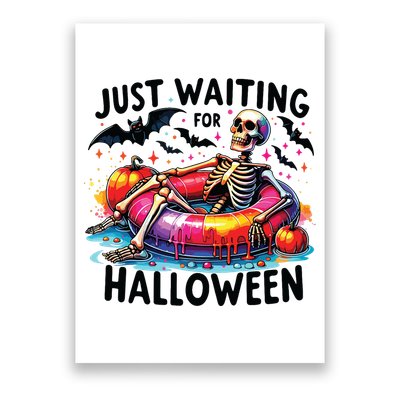 Funny Just Waiting For Halloween Skeleton Spooky Vibe Summer Poster