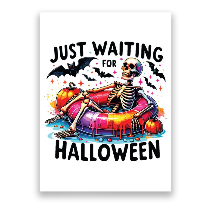 Funny Just Waiting For Halloween Skeleton Spooky Vibe Summer Poster