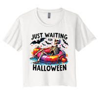 Funny Just Waiting For Halloween Skeleton Spooky Vibe Summer Women's Crop Top Tee