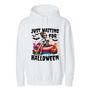 Funny Just Waiting For Halloween Skeleton Spooky Vibe Summer Gift Garment-Dyed Fleece Hoodie