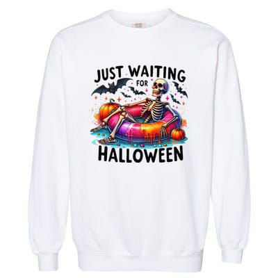 Funny Just Waiting For Halloween Skeleton Spooky Vibe Summer Garment-Dyed Sweatshirt