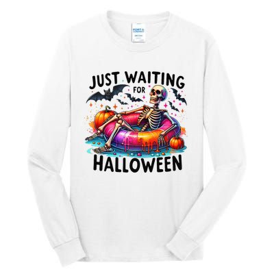 Funny Just Waiting For Halloween Skeleton Spooky Vibe Summer Tall Long Sleeve T-Shirt