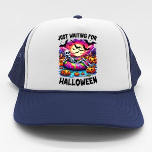 Funny Just Waiting For Halloween Skeleton Spooky Vibe Gift Trucker Hat