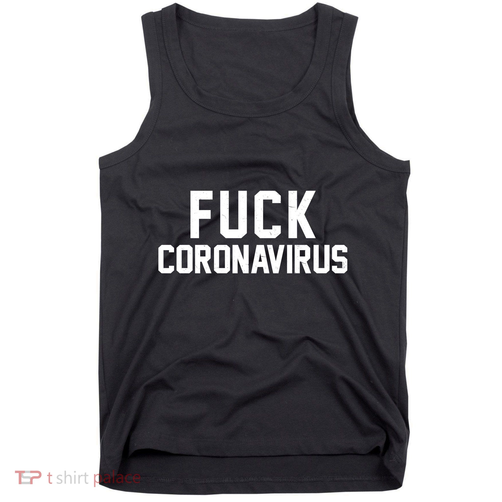 F**k Coronavirus Fight Tank Top
