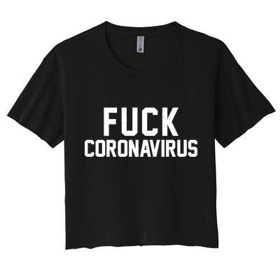 F**k Coronavirus Fight Women's Crop Top Tee