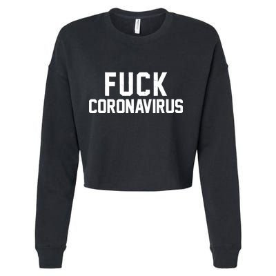 F**k Coronavirus Fight Cropped Pullover Crew