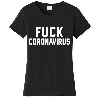 F**k Coronavirus Fight Women's T-Shirt