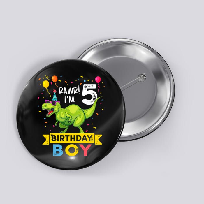 Funny Kids 5 Year Old Gift 5th Birthday Boy T Rex Dinosaur Gift Button