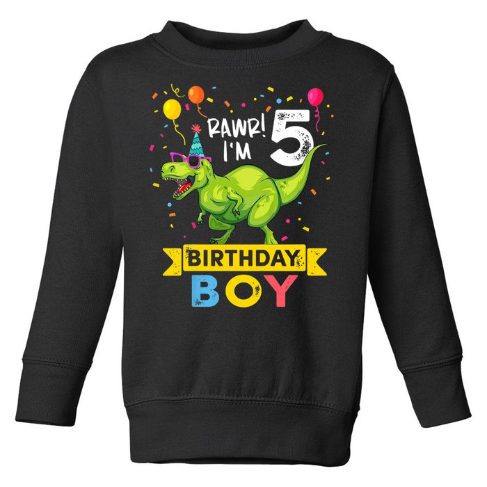 Funny Kids 5 Year Old Gift 5th Birthday Boy T Rex Dinosaur Gift Toddler Sweatshirt