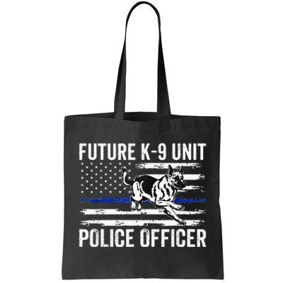 Future K 9 Unit Police Officer Proud Law Enforcement Tote Bag